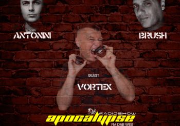 APOCALYPSE episode #28 network edition guest VORTEX